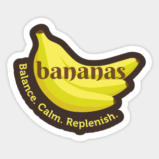 Bananas Balance, Calm, & Replenish Sticker